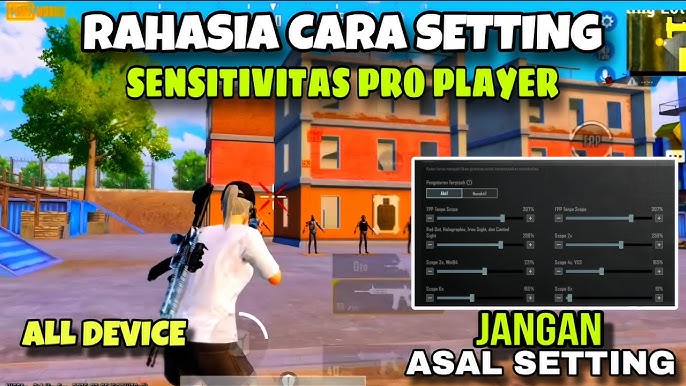 Setting Sensitivitas Pro Player PUBG Pengaturan sensitivitas terbaik PUBG untuk pro player
